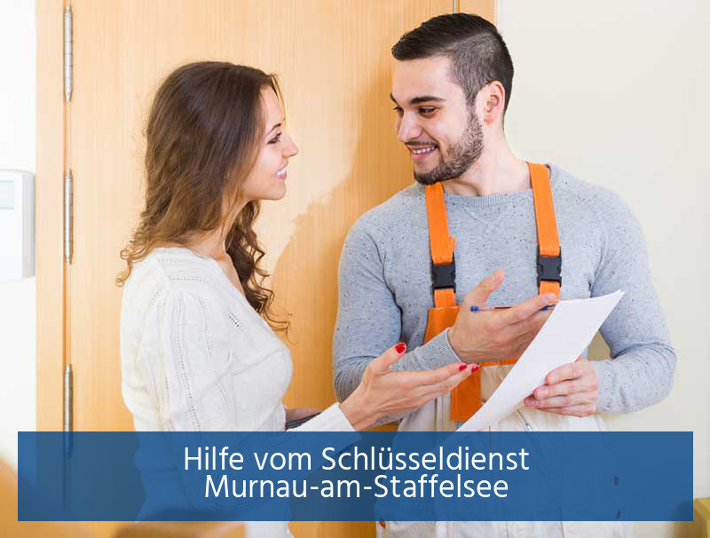 Hilfe vom Schlüsseldienst Murnau-am-Staffelsee