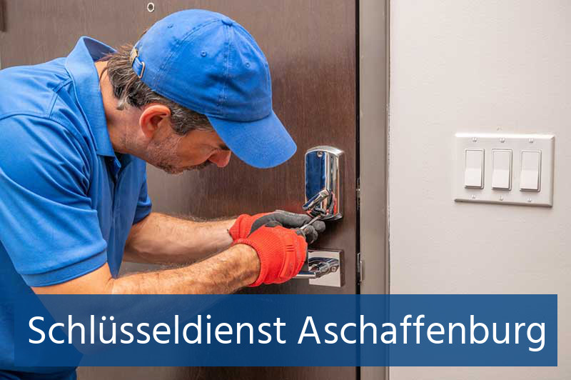 Schlüsseldienst Aschaffenburg