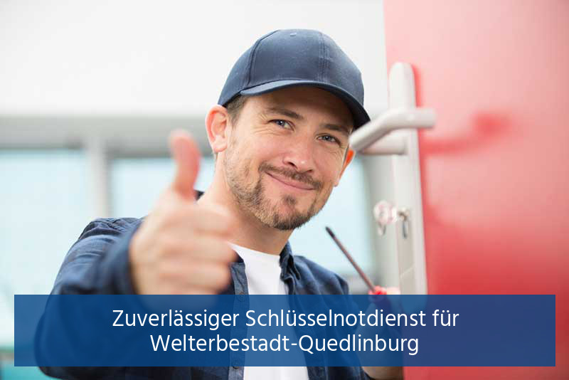 Zuverlässiger Schlüsselnotdienst für Welterbestadt-Quedlinburg